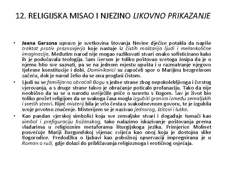 12. RELIGIJSKA MISAO I NJEZINO LIKOVNO PRIKAZANJE • • • Jeana Gersona upravo je