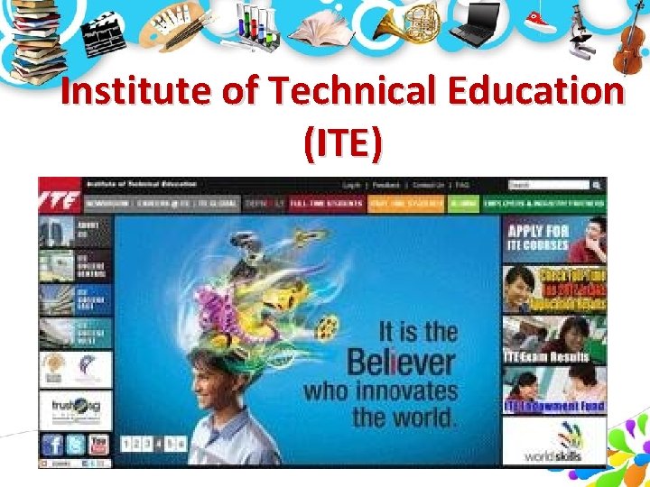 Institute of Technical Education (ITE) 