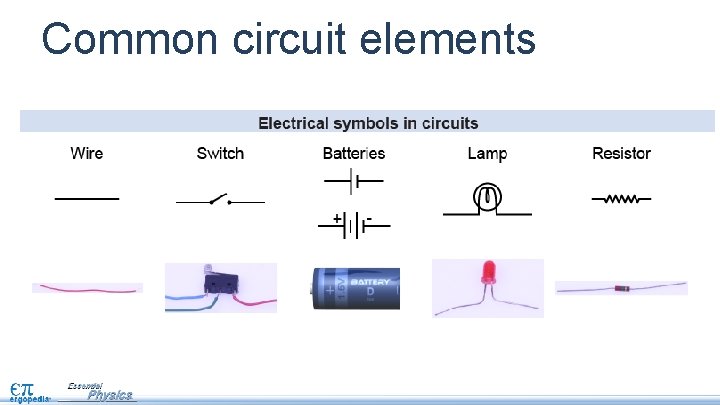 Common circuit elements 