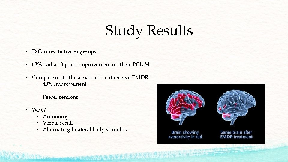 Study Results • Difference between groups • 63% had a 10 point improvement on