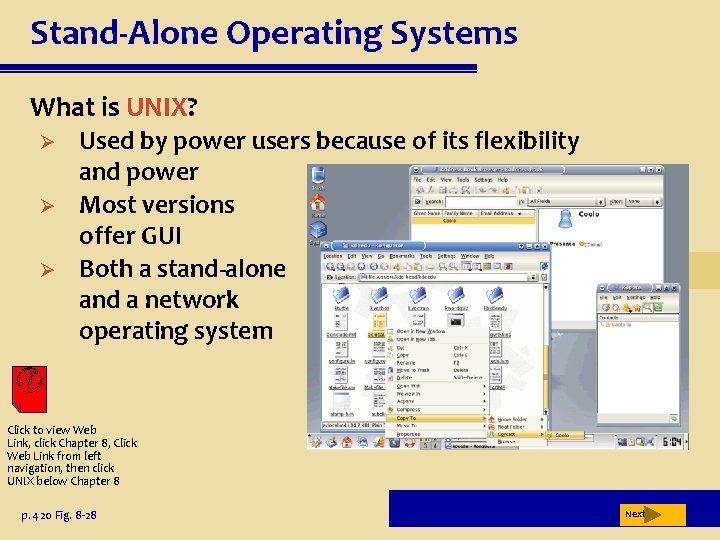 Stand-Alone Operating Systems What is UNIX? Ø Ø Ø Used by power users because