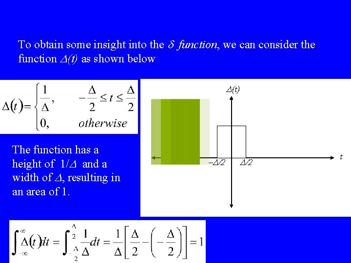 To obtain some insight into the d function, we can consider the function D(t)