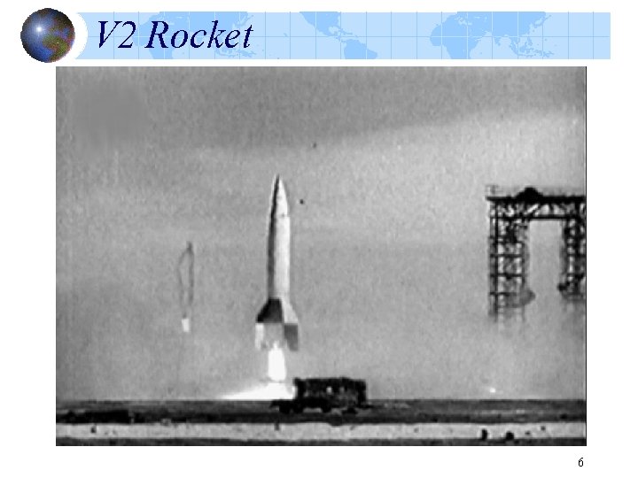 V 2 Rocket 6 