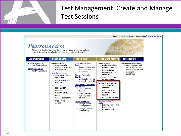 Test Management: Create and Manage Test Sessions 26 