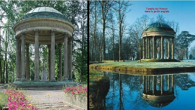 Temple de l’Amour dans le jardin anglais 