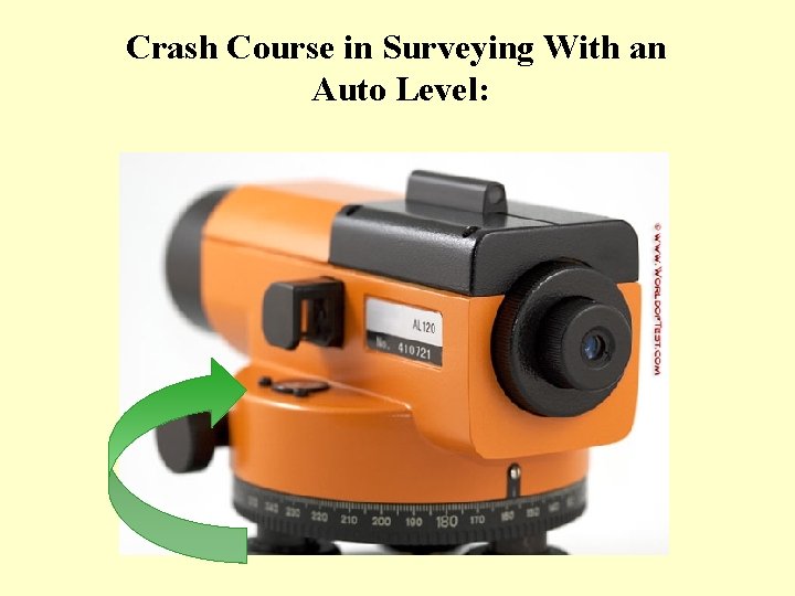 Crash Course in Surveying With an Auto Level: 