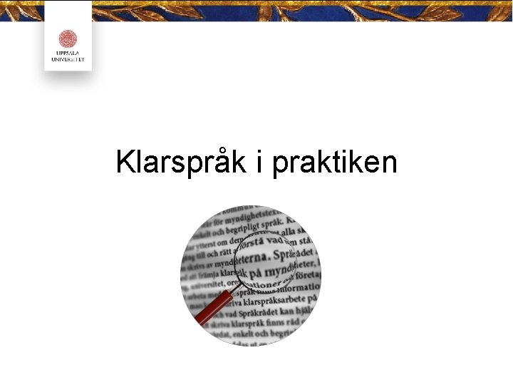 Klarspråk i praktiken 