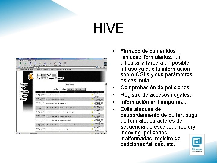 HIVE • • • Firmado de contenidos (enlaces, formularios, . . . ), dificulta