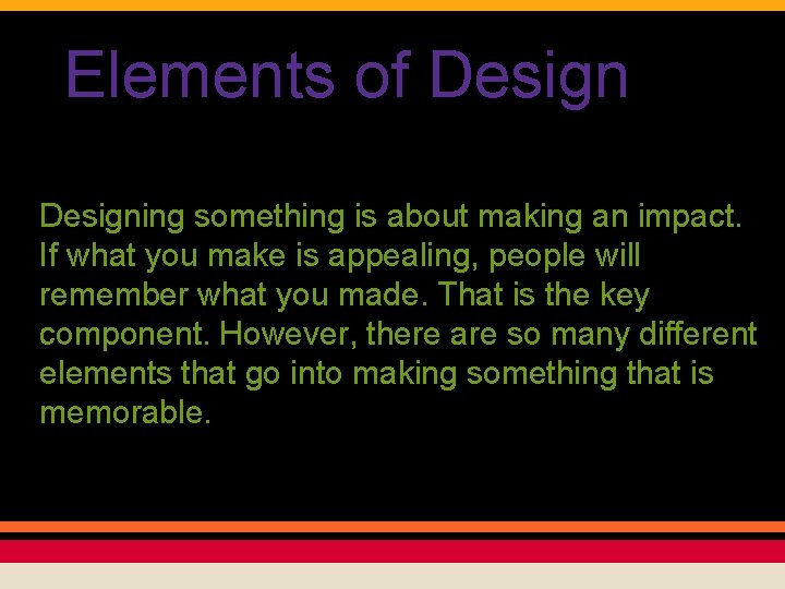 Assignment 1 Elements and Principles of Design Hailee