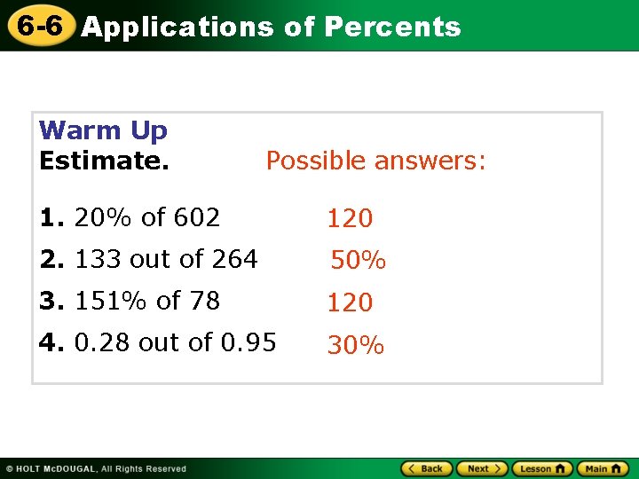 6 6 Applications of Percents Warm Up Estimate