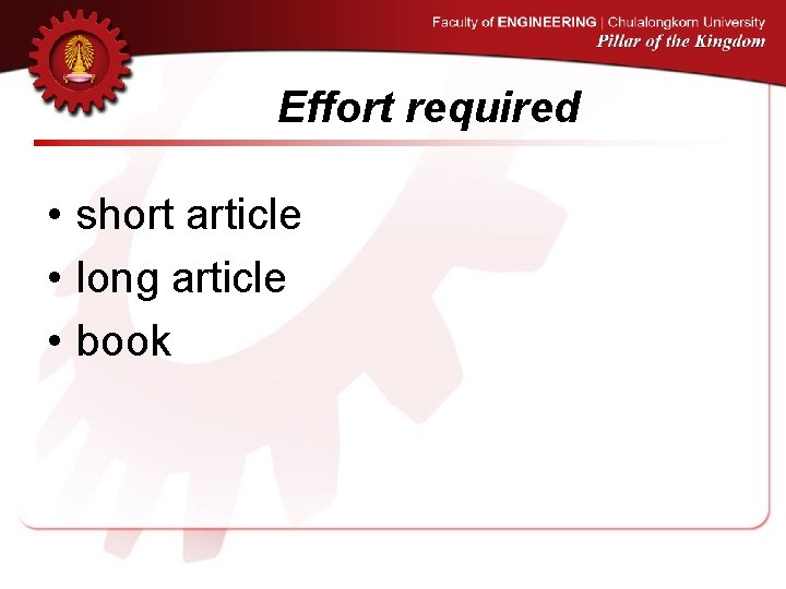 Effort required • short article • long article • book 