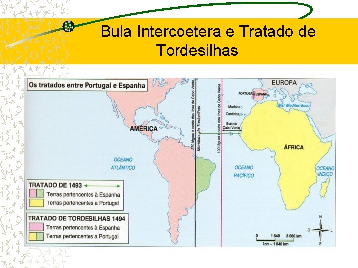 Bula Intercoetera e Tratado de Tordesilhas 