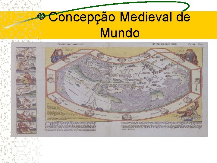 Concepção Medieval de Mundo 