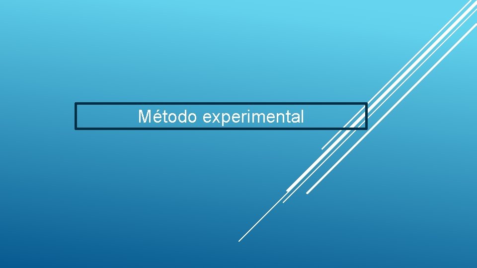 Método experimental 