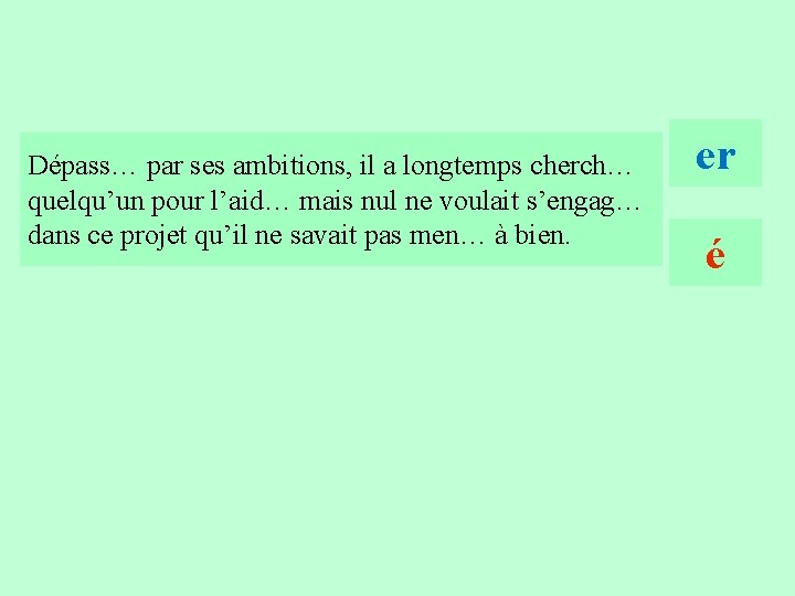 20 Dépass… par ses ambitions, il a longtemps cherch… quelqu’un pour l’aid… mais nul 20 Dépass… par ses ambitions, il a longtemps cherch… quelqu’un pour l’aid… mais nul