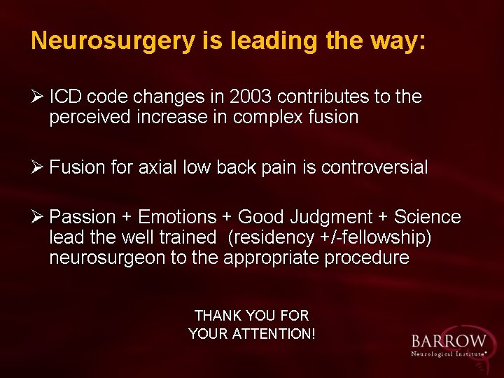 Neurosurgery is leading the way: Ø ICD code changes in 2003 contributes to the