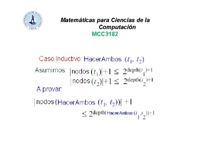 Matemáticas para Ciencias de la Computación MCC 3182 