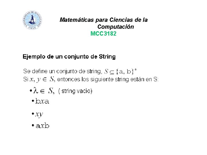 Matemáticas para Ciencias de la Computación MCC 3182 