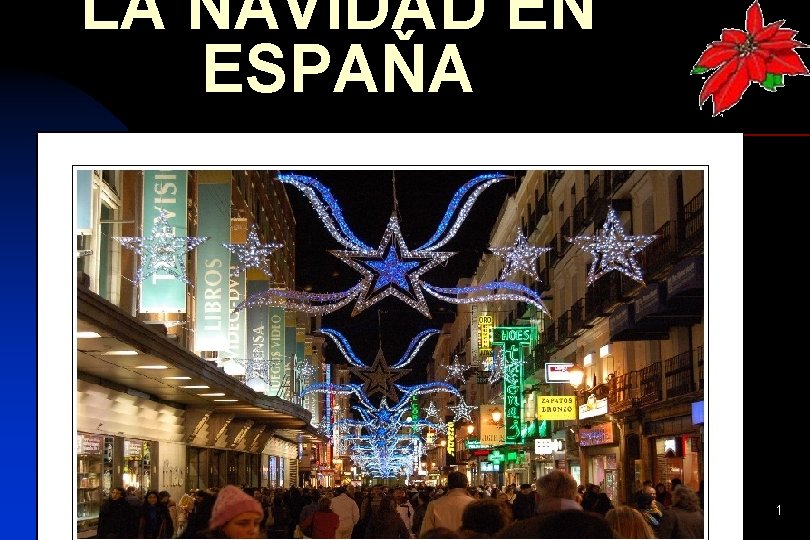 LA NAVIDAD EN ESPAŇA 1 