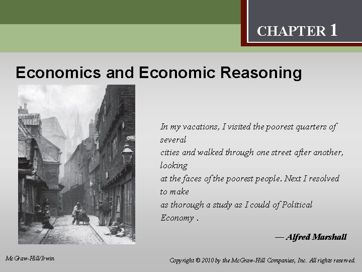 Introduction: Thinking Like an Economist 1 CHAPTER 1 Economics and Economic Reasoning In my