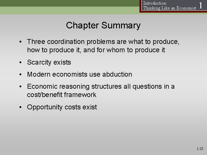 Introduction: Thinking Like an Economist 1 Chapter Summary • Three coordination problems are what