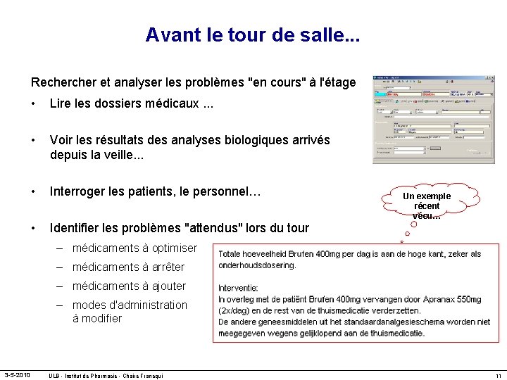 Avant le tour de salle. . . Recher et analyser les problèmes "en cours"