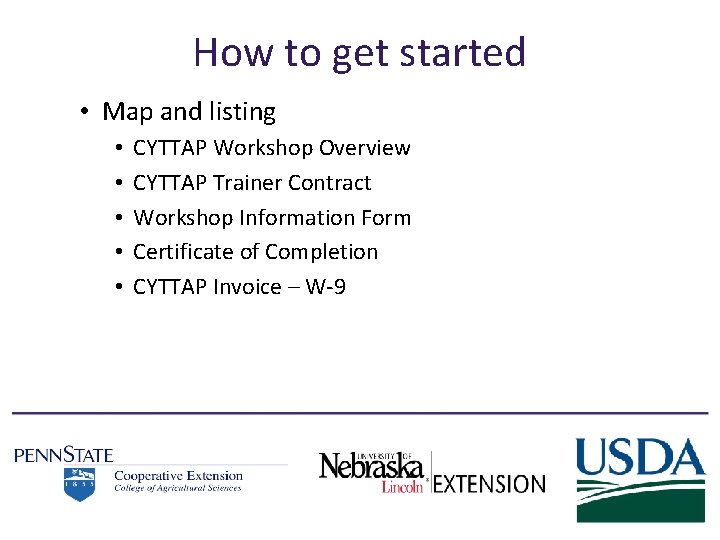 How to get started • Map and listing • • • CYTTAP Workshop Overview