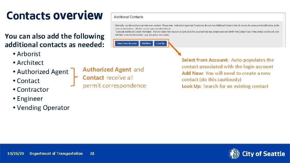 Contacts overview You can also add the following additional contacts as needed: • Arborist