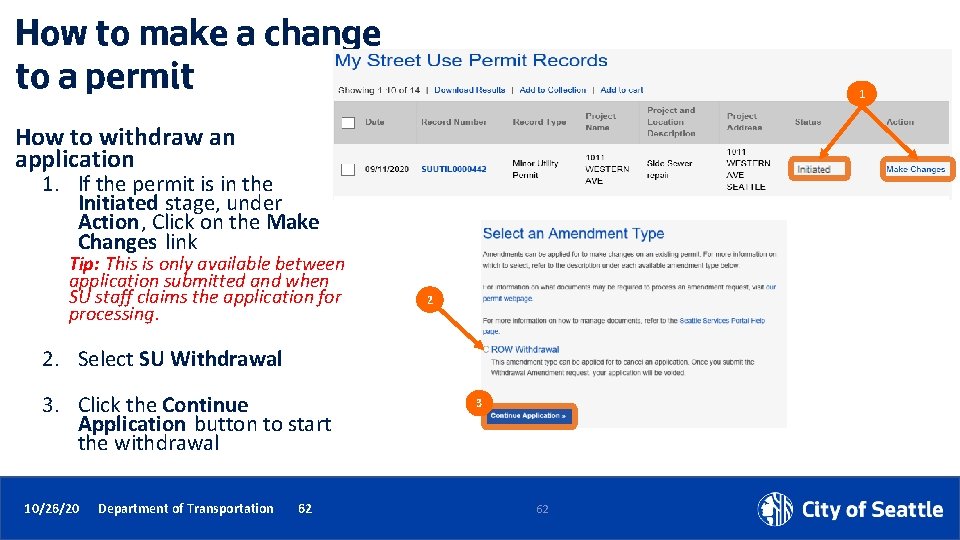 How to make a change to a permit 1 How to withdraw an application