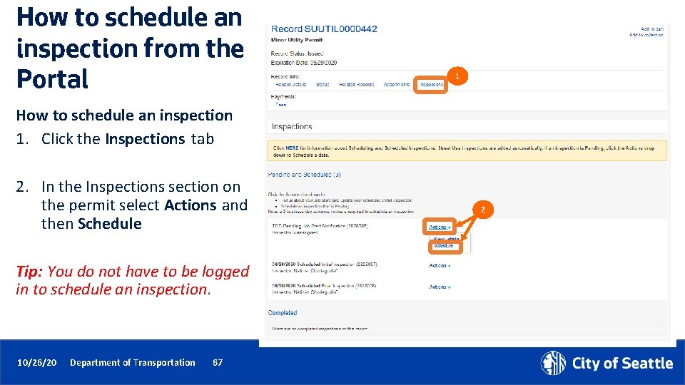 How to schedule an inspection from the Portal 1 How to schedule an inspection