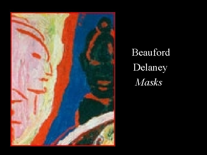 Beauford Delaney Masks 