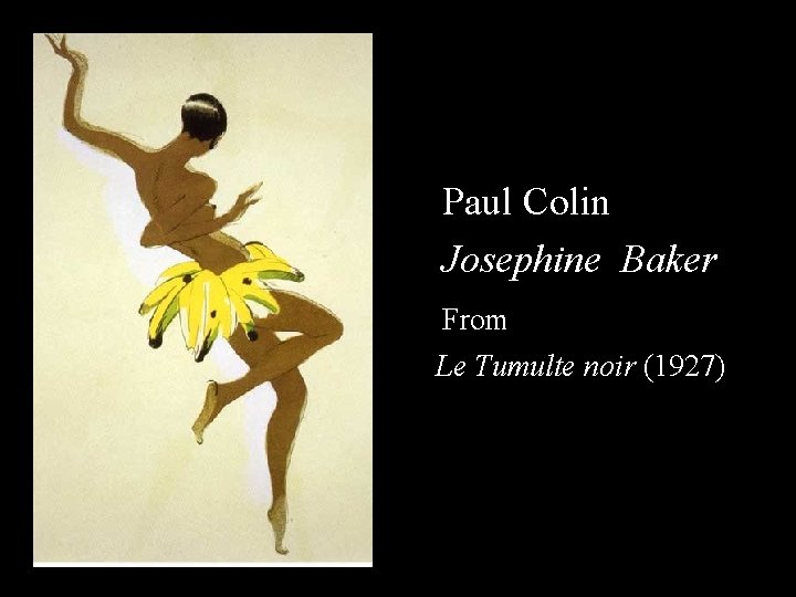 Paul Colin Josephine Baker From Le Tumulte noir (1927) 