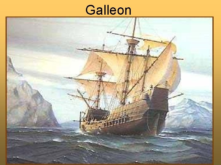 Galleon 