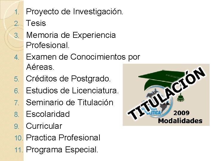 1. 2. 3. 4. 5. 6. 7. 8. 9. 10. 11. Proyecto de Investigación.