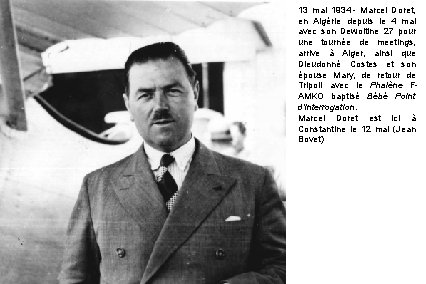 13 mai 1934 - Marcel Doret, en Algérie depuis le 4 mai avec son