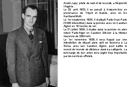 André Japy, pilote de raid et de records, a fréquenté l’Algérie : Le 20