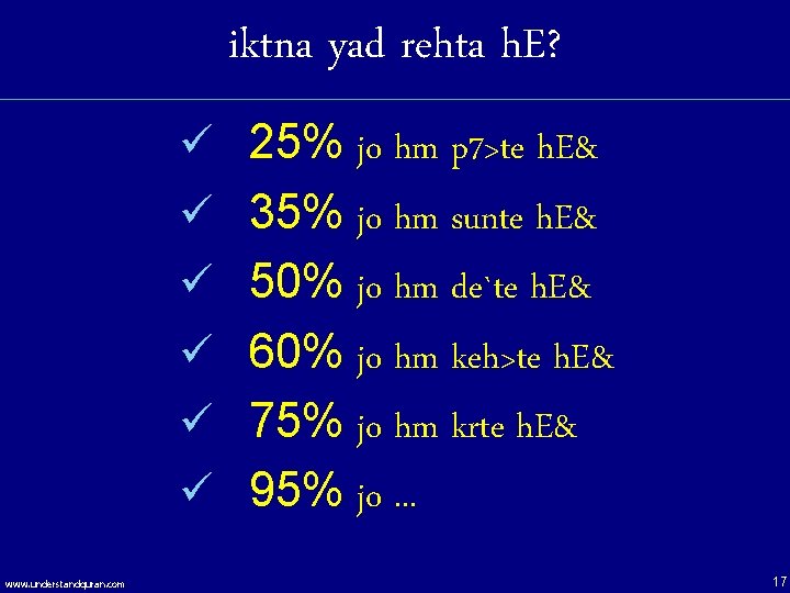 iktna yad rehta h. E? ü 25% jo hm p 7>te h. E& ü