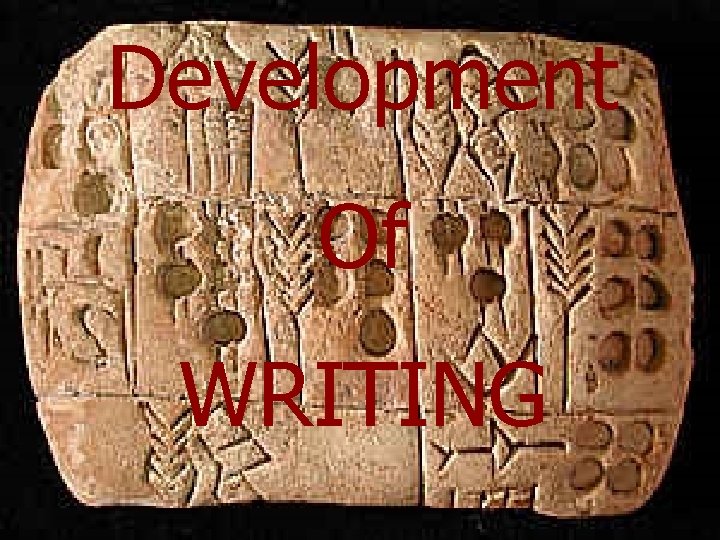 Development Of WRITING 