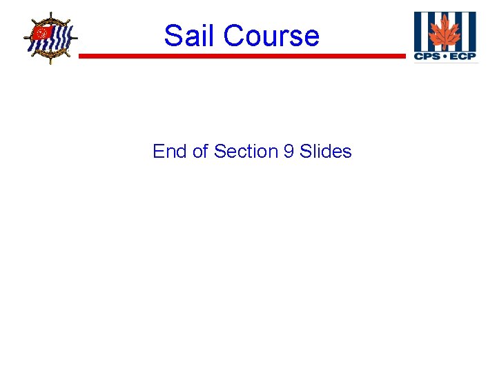 ® Sail Course End of Section 9 Slides 