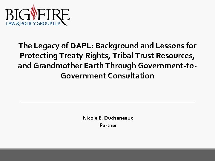 The Legacy of DAPL: Background and Lessons for Protecting Treaty Rights, Tribal Trust Resources,
