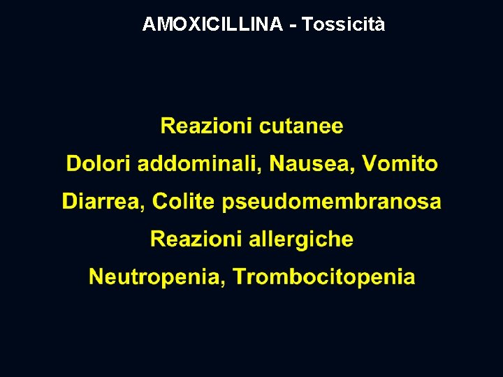 AMOXICILLINA - Tossicità 