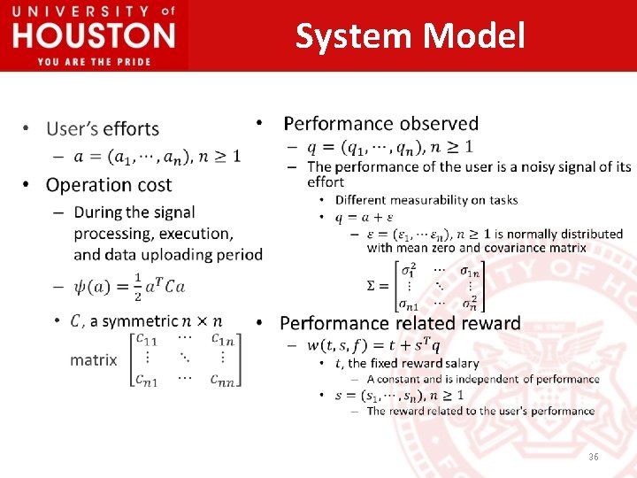 System Model • • 36 