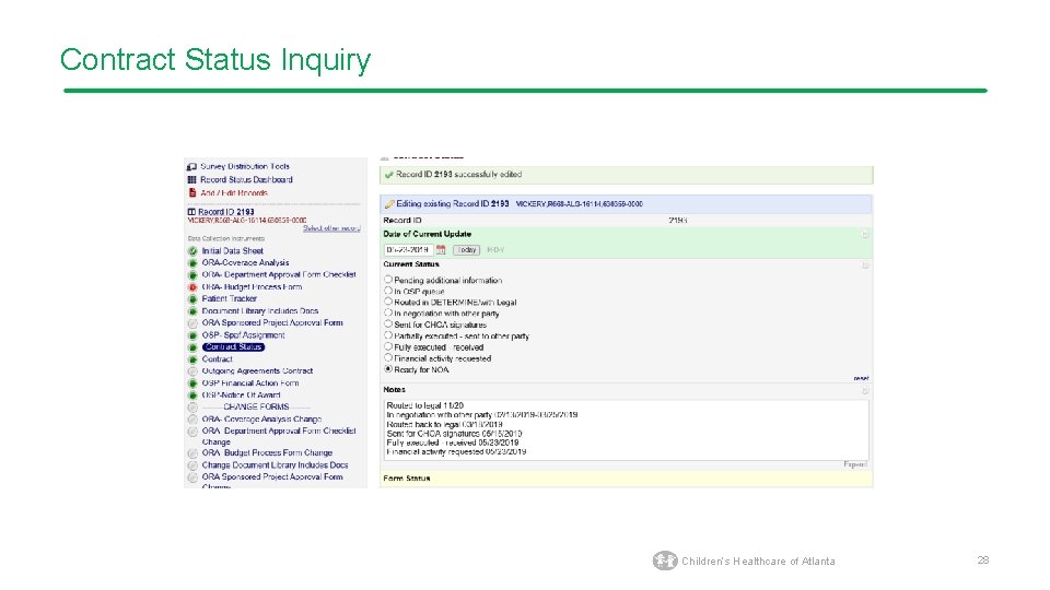 Contract Status Inquiry Children’s Healthcare of Atlanta 28 