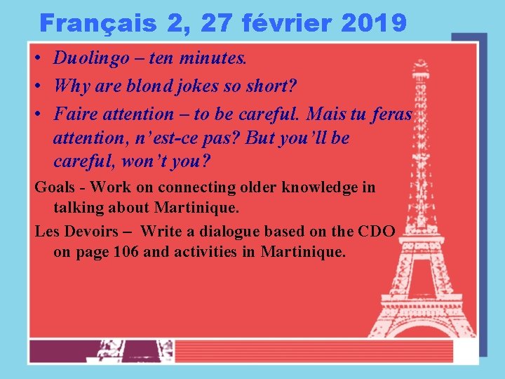 Français 2, 27 février 2019 • Duolingo – ten minutes. • Why are blond