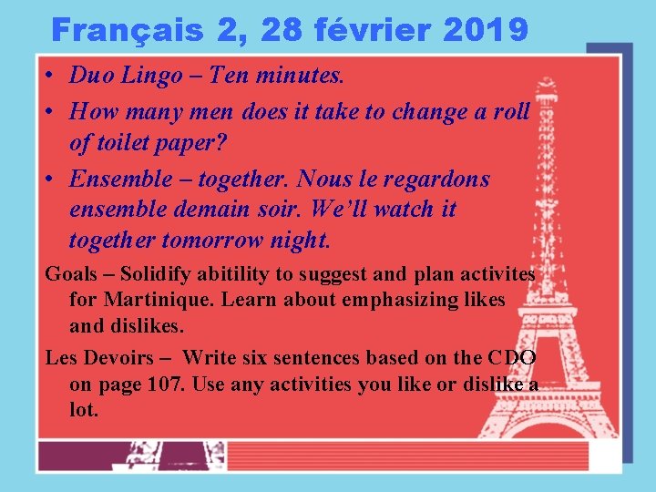 Français 2, 28 février 2019 • Duo Lingo – Ten minutes. • How many
