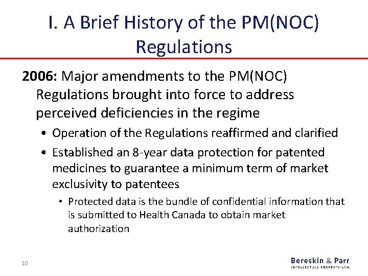 I. A Brief History of the PM(NOC) Regulations 2006: Major amendments to the PM(NOC)