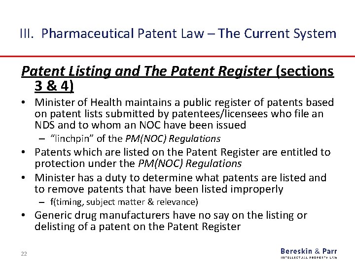 III. Pharmaceutical Patent Law – The Current System Patent Listing and The Patent Register
