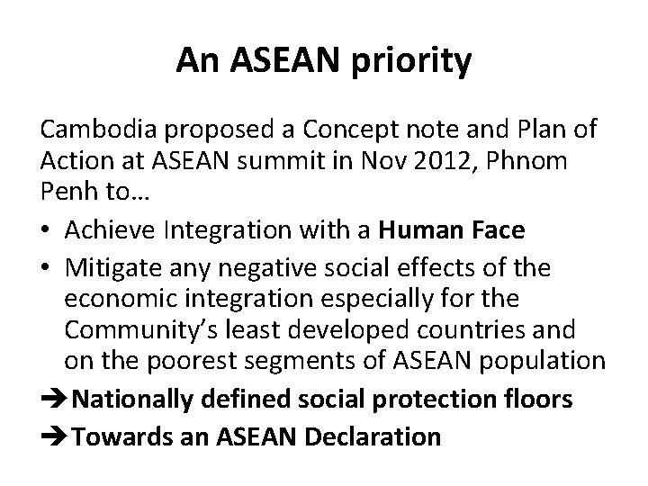 An ASEAN priority Cambodia proposed a Concept note and Plan of Action at ASEAN