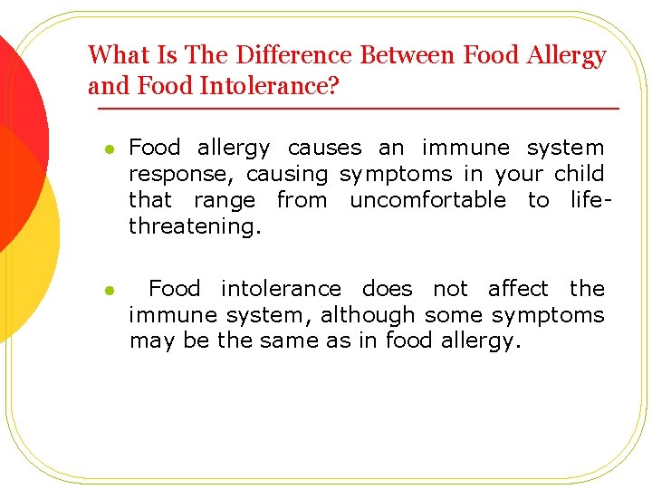 What Is The Difference Between Food Allergy and Food Intolerance? l Food allergy causes