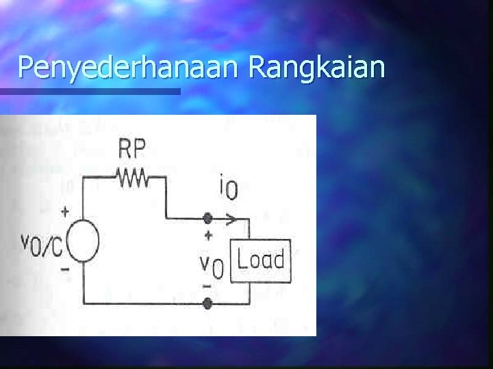 Penyederhanaan Rangkaian 